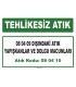 A 080410 - 08 04 09 dışındaki atık yapışkanlar ve dolgu macunları