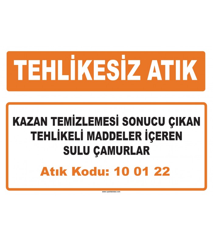 MA 100122 - Kazan temizlemesi sonucu çıkan tehlikeli maddeler içeren sulu çamurlar