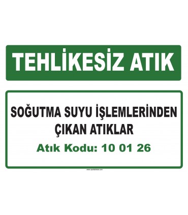 A 100126 - Soğutma suyu işlemlerinden çıkan atıklar