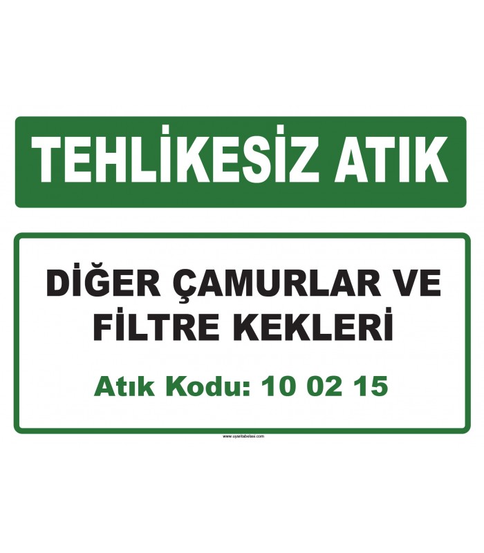 A 100215 - Diğer çamurlar ve filtre kekleri