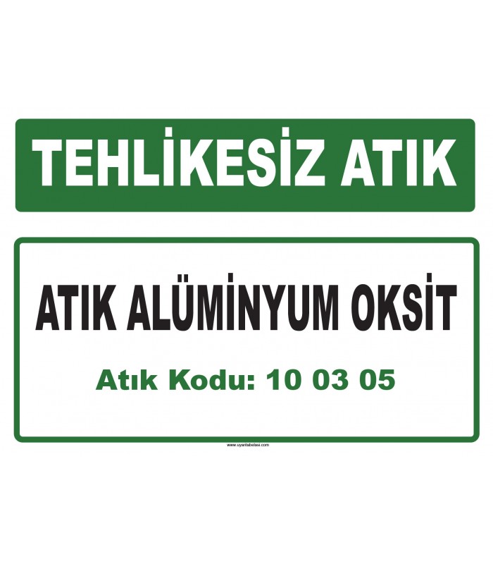 A 100305 - Atık alüminyum oksit