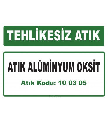 A 100305 - Atık alüminyum oksit