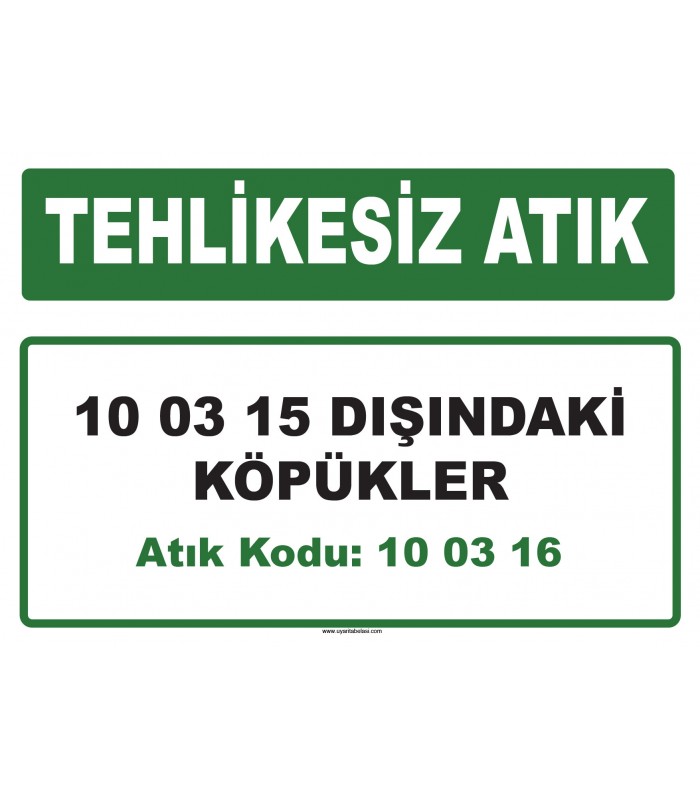 A 100316 - 10 03 15 dışındaki köpükler