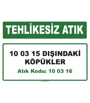 A 100316 - 10 03 15 dışındaki köpükler