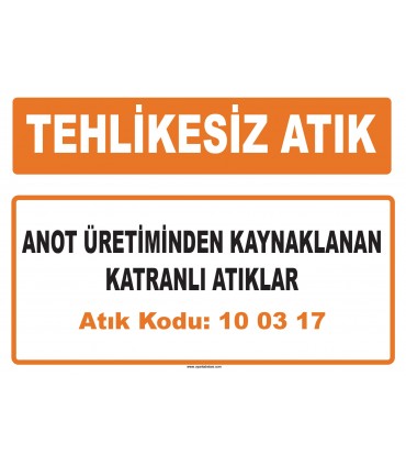 MA 100317 - Anot üretiminden kaynaklanan katranlı atıklar