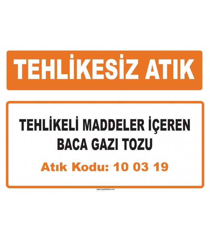 MA 100319 - Tehlikeli maddeler içeren baca gazı tozu