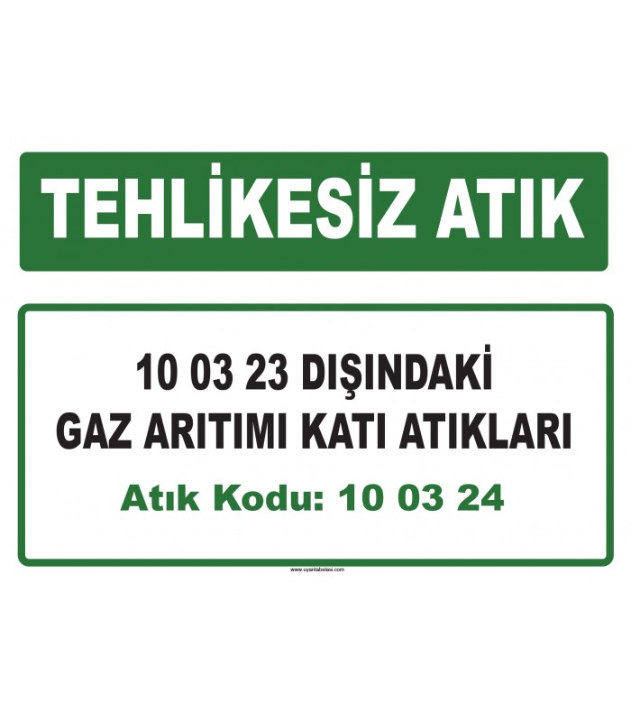 A 100324 - 10 03 23 dışındaki gaz arıtımı katı atıkları