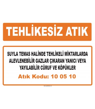 MA 100510 - Suyla temas halinde tehlikeli miktarlarda alevlenebilir gazlar çıkaran yanıcı veya yayılabilir cüruf ve köpükler