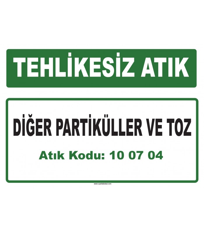 A 100704 - Diğer partiküller ve toz