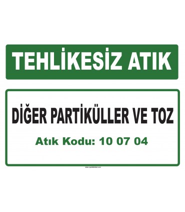 A 100704 - Diğer partiküller ve toz