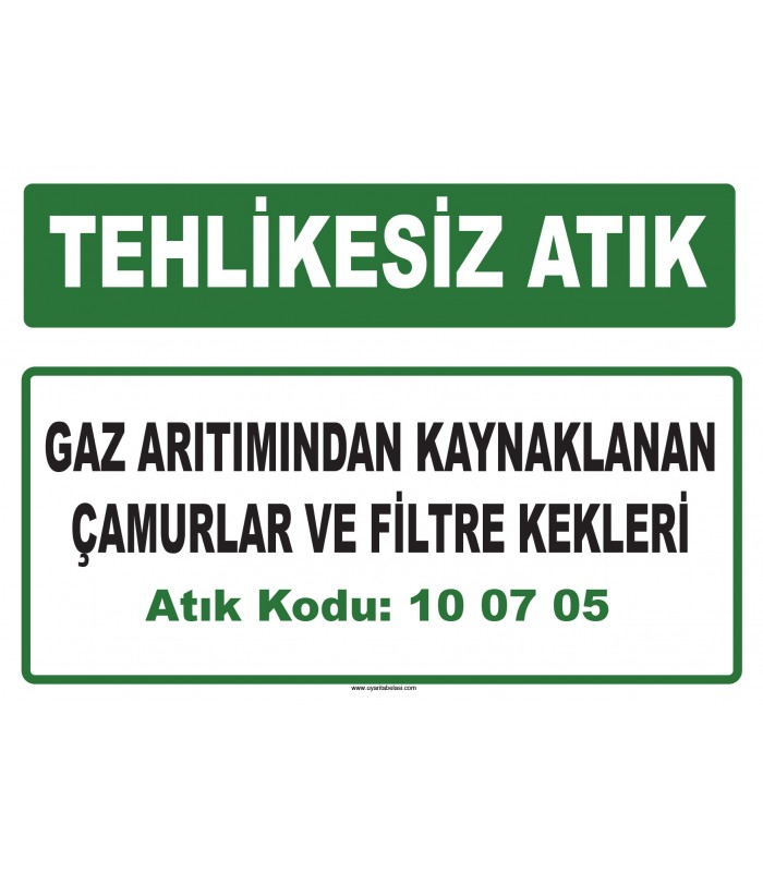 A 100705 - Gaz arıtımından kaynaklanan çamurlar ve filtre kekleri