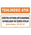 MA100707 - Soğutma suyunun arıtılmasından kaynaklanan yağ içeren atıklar