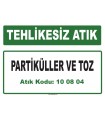 A100804 - Partiküller ve toz
