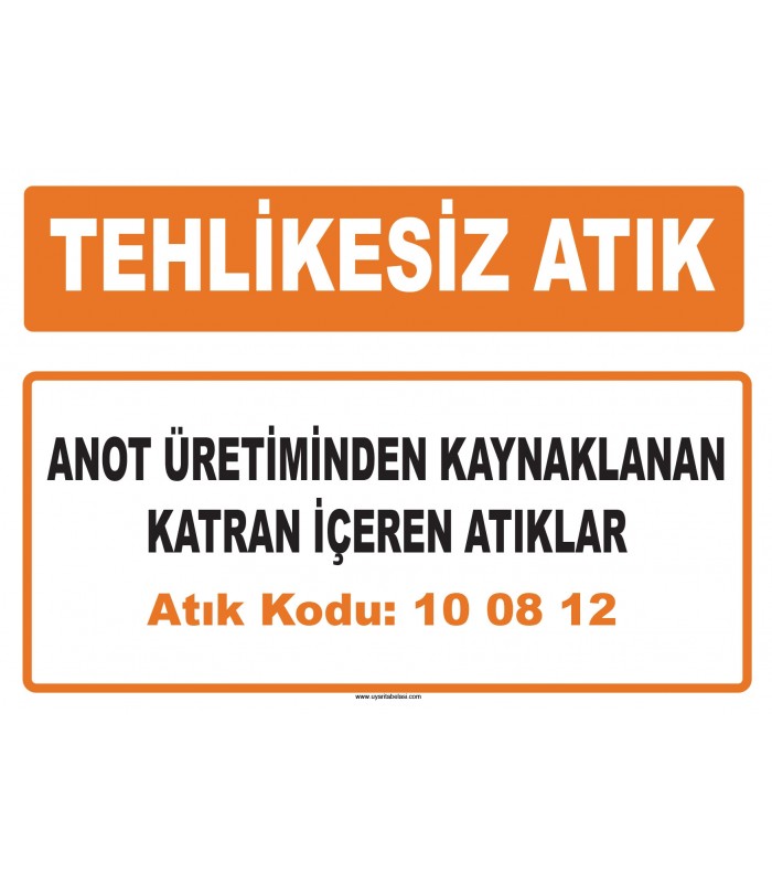 MA 100812 - Anot üretiminden kaynaklanan katran içeren atıklar