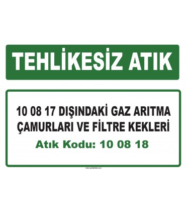 A 100818 - 10 08 17 dışındaki gaz arıtma çamurları ve filtre kekleri