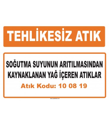 MA 100819 - Soğutma suyunun arıtılmasından kaynaklanan yağ içeren atıklar