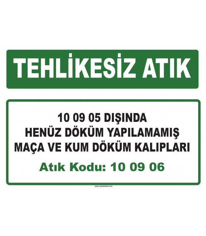 A 100906 - 10 09 05 dışında henüz döküm yapılamamış maça ve kum döküm kalıpları