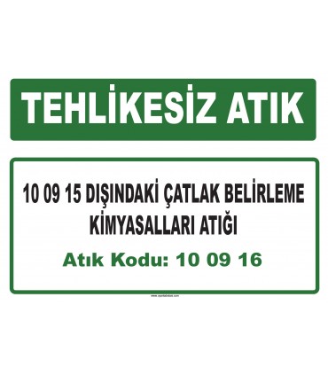 A 100916 - 10 09 15 dışındaki çatlak belirleme kimyasalları atığı