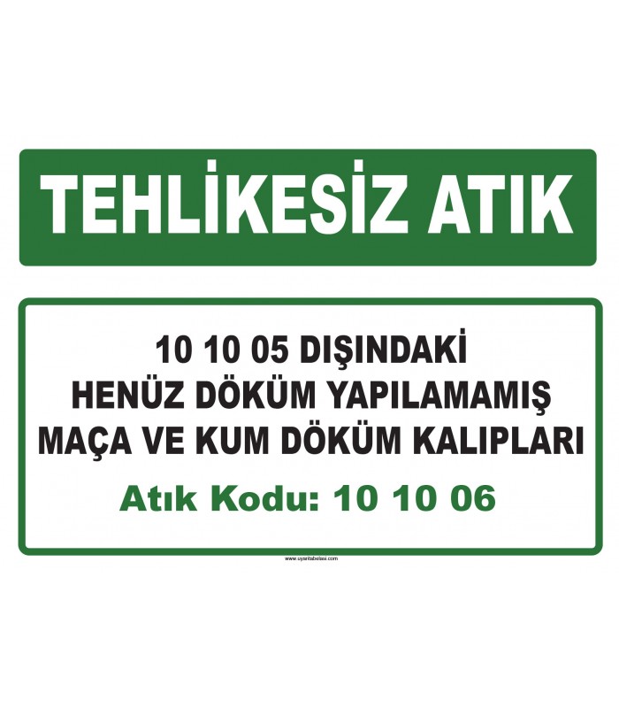 A 101006 - 10 10 05 dışındaki henüz döküm yapılamamış maça ve kum döküm kalıpları