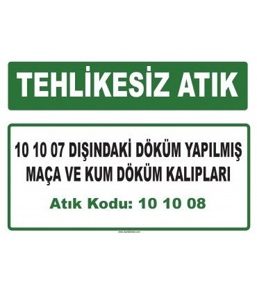 A 101008 - 10 10 07 dışındaki döküm yapılmış maça ve kum döküm kalıpları