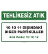 A 101012 - 10 10 11 dışındaki diğer partiküller
