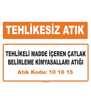 MA 101015 - Tehlikeli madde içeren çatlak belirleme kimyasalları atığı