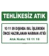 A 101110 - 10 11 09 dışında ısıl işlemden önce hazırlanan harman atığı
