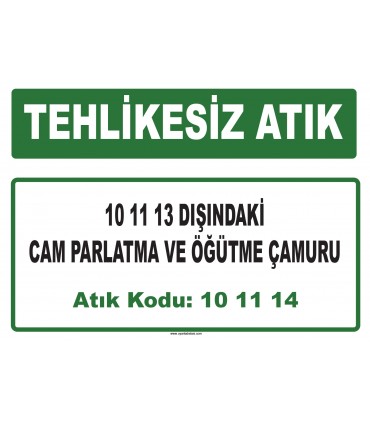 A 101114 - 10 11 13 dışındaki cam parlatma ve öğütme çamuru