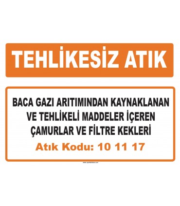 MA 101117 - Baca gazı arıtımından kaynaklanan ve tehlikeli maddeler içeren çamurlar ve filtre kekleri