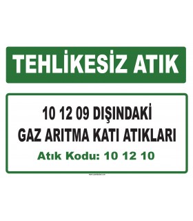 A 101210 - 10 12 09 dışındaki gaz arıtma katı atıkları
