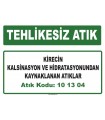 A101304 - Kirecin kalsinasyon ve hidratasyonundan kaynaklanan atıklar