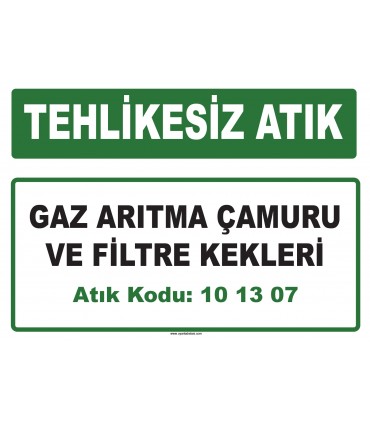 A 101307 - Gaz arıtma çamuru ve filtre kekleri