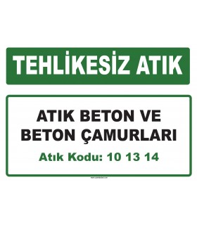 A 101314 - Atık beton ve beton çamurları