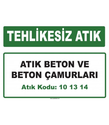 A 101314 - Atık beton ve beton çamurları