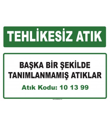 A 101399 - Başka bir şekilde tanımlanmamış atıklar