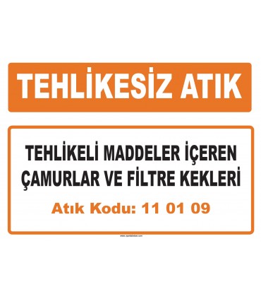 MA 110109 - Tehlikeli maddeler içeren çamurlar ve filtre kekleri