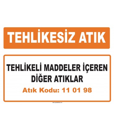 MA 110198 - Tehlikeli maddeler içeren diğer atıklar