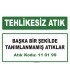A 110199 - Başka bir şekilde tanımlanmamış atıklar