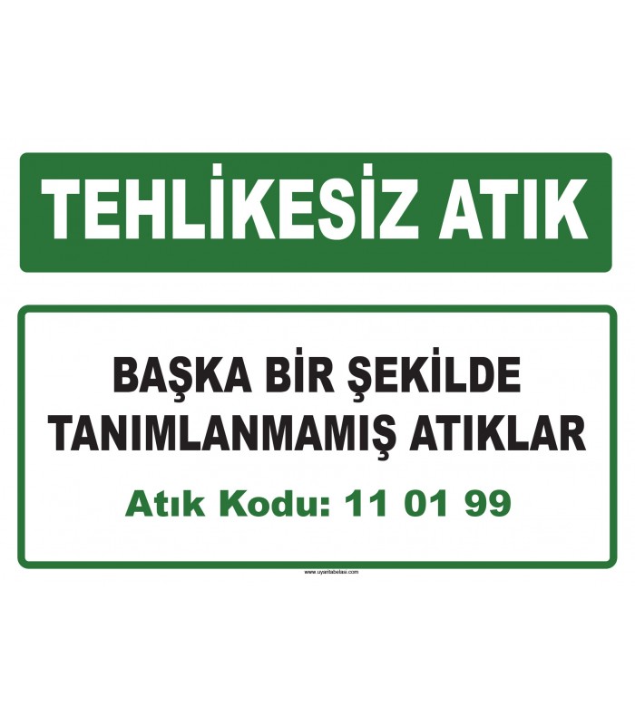 A 110199 - Başka bir şekilde tanımlanmamış atıklar