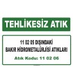 A110206 - 11 02 05 dışındaki bakır hidrometalürjisi atıkları