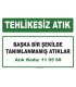A 110599 - Başka bir şekilde tanımlanmamış atıklar
