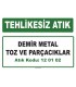 A 120102 - Demir metal toz ve parçacıklar