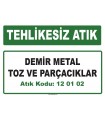 A120102 - Demir metal toz ve parçacıklar