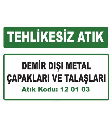 A 120103 - Demir dışı metal çapakları ve talaşları