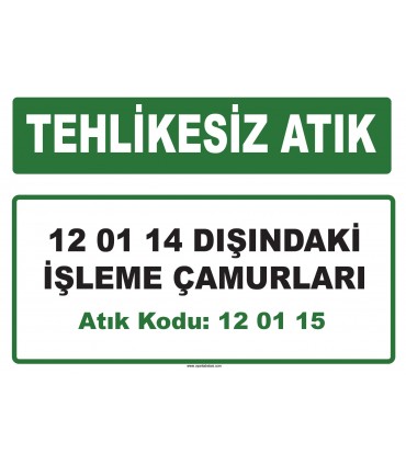 A 120115 - 12 01 14 dışındaki işleme çamurları