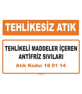 MA 160114 - Tehlikeli maddeler içeren antifriz sıvıları