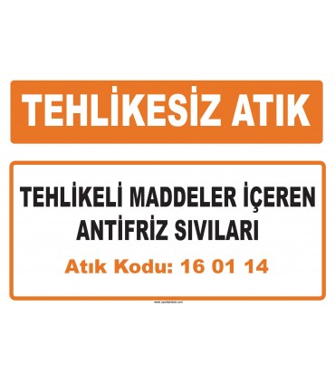 MA 160114 - Tehlikeli maddeler içeren antifriz sıvıları