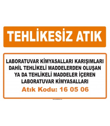 MA 160506 - Laboratuvar kimyasalları karışımları dahil tehlikeli maddeler içeren laboratuvar kimyasalları