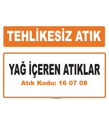 MA 160708 - Yağ içeren atıklar