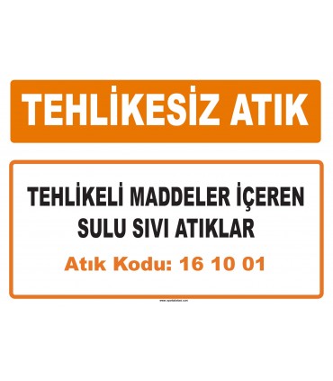 MA 161001 - Tehlikeli maddeler içeren sulu sıvı atıklar